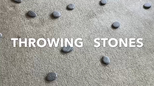 Throwing Stones by Bruce Mounsey 300x168